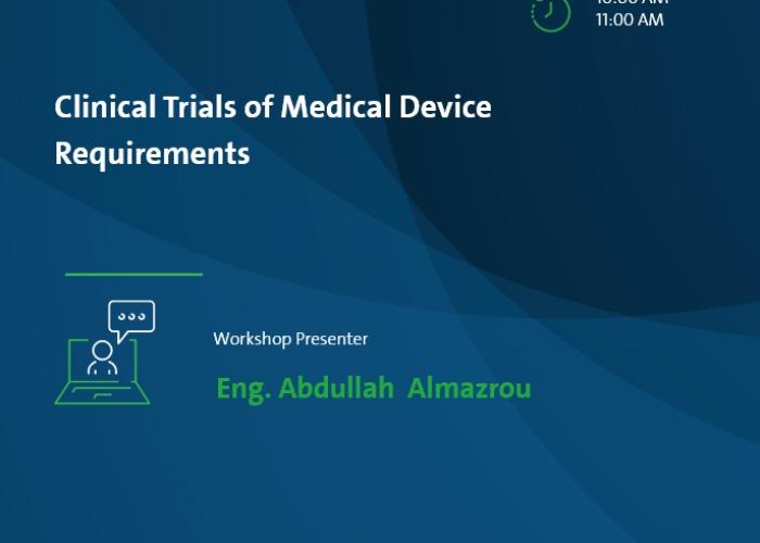 Clinical Trials of Medical Device Requirements